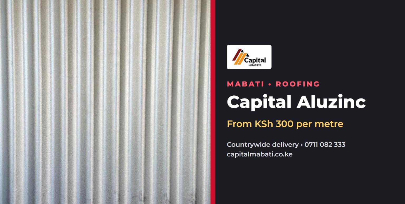 Capital Aluzinc in Kenya: Prices, Gauges and When You Need It
