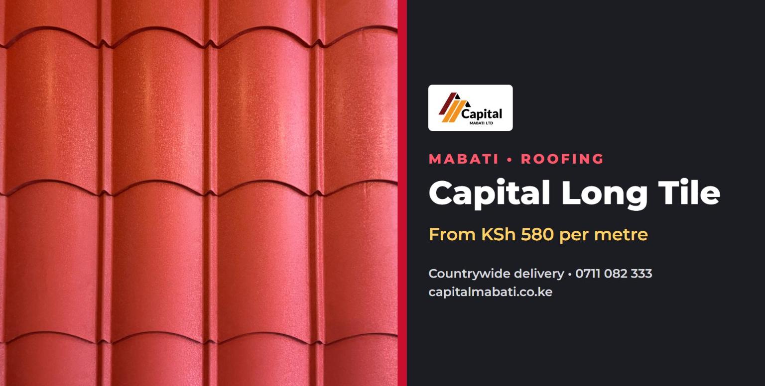 Capital Long Tile Prices in Kenya 2026: Gauges, Colours and Buying Guide